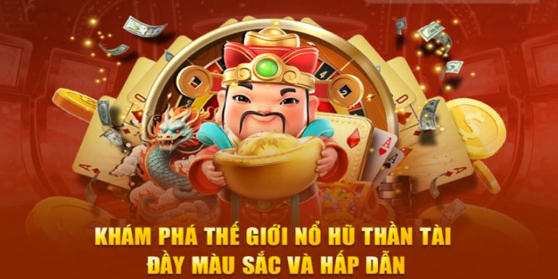 Giới thiều vài nét về nổ hũ thần tài uk88